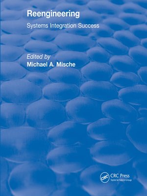 cover image of Reengineering Systems Integration Success (1997)